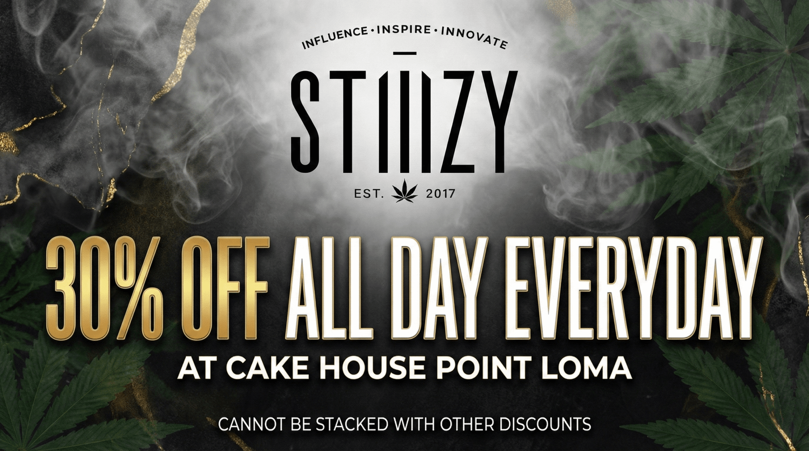 stiiizy 30% off at the cake house point loma
